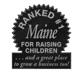 Maine Ranked #1 for Raising Children...and a Great Place to Grow a Business, Too!